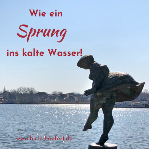 Sprung ins kalte Wasser Wie ein Sprung ins kalte Wasser